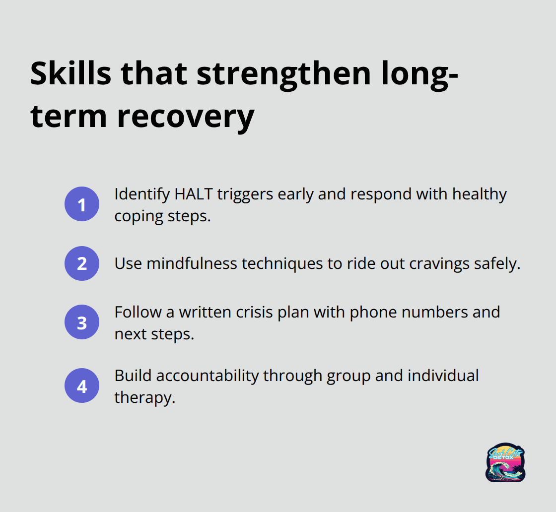 Compact list of practical relapse-prevention skills taught in residential treatment. - heroin detox orange county